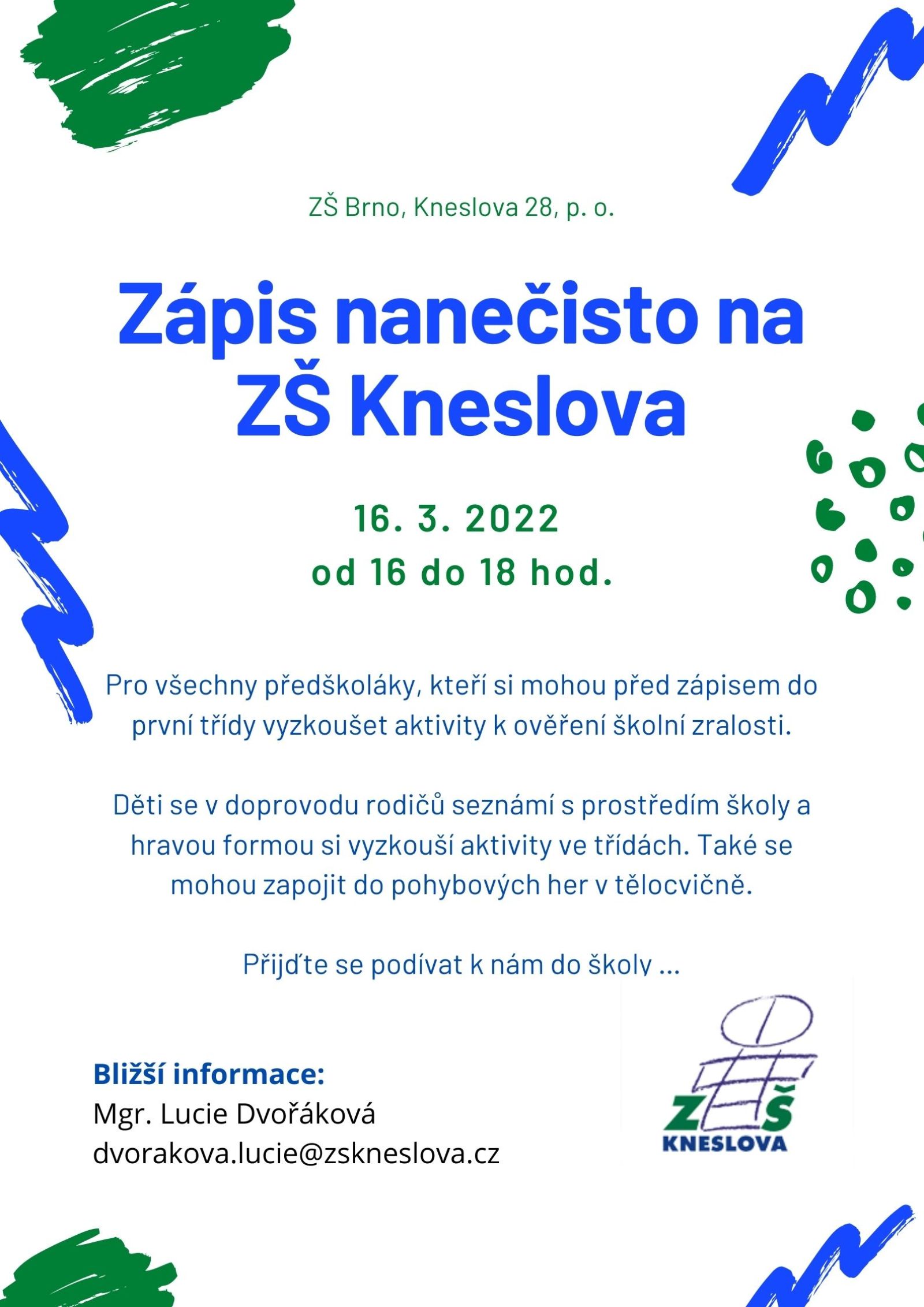 Zápis nanečisto na ZŠ Brno, Kneslova